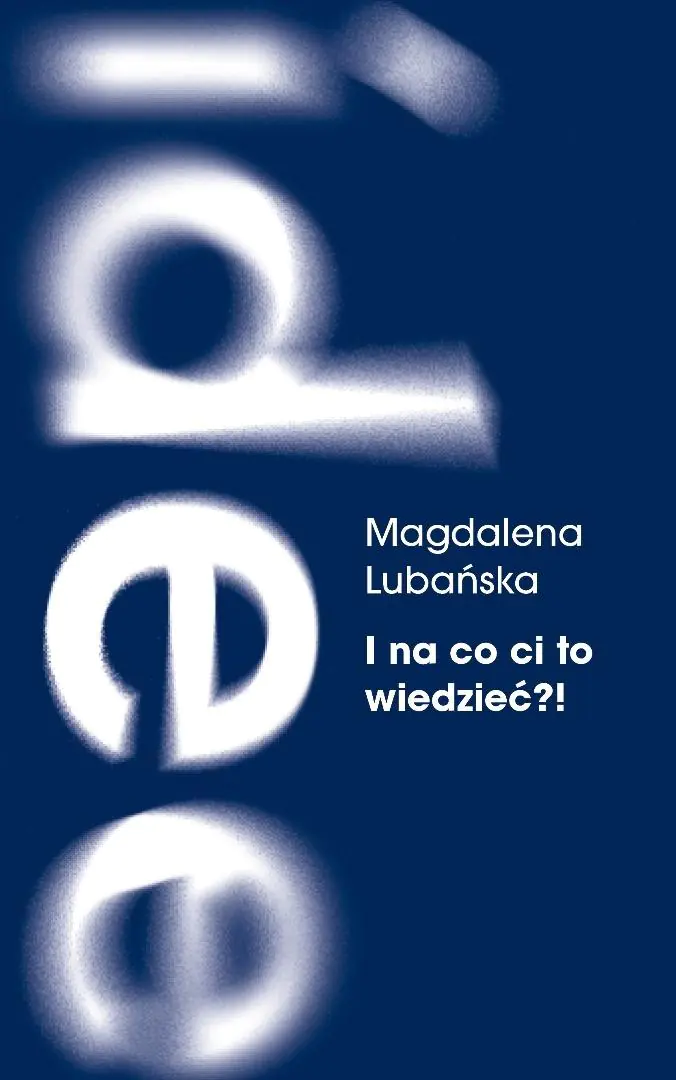 Książka - I na co ci to wiedzieć?! Pamięć i milczenie o powojennej przemocy na podkarpackiej wsi