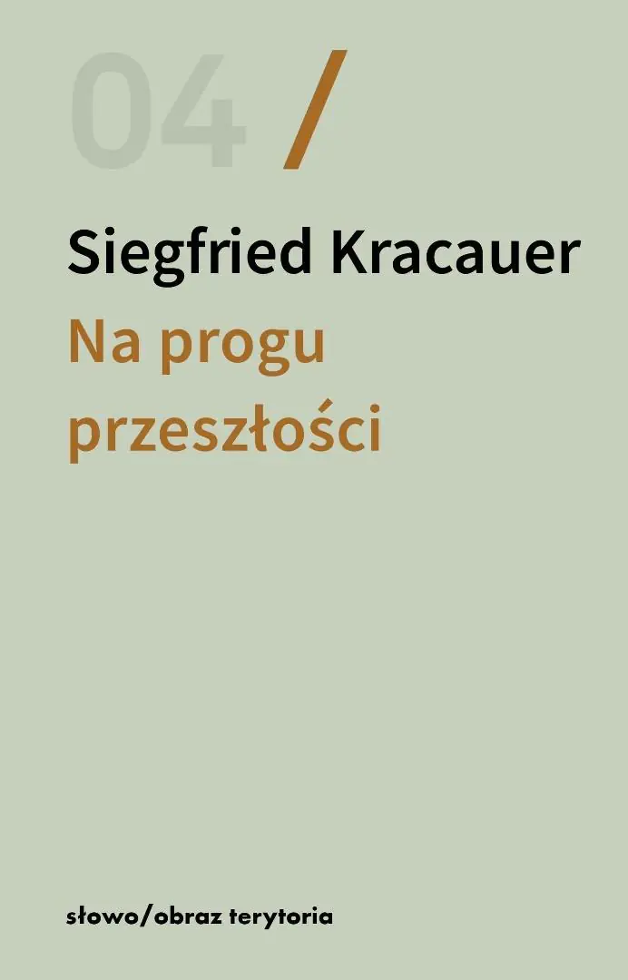 Książka - Na progu przeszłości. Eseje o fotografii
