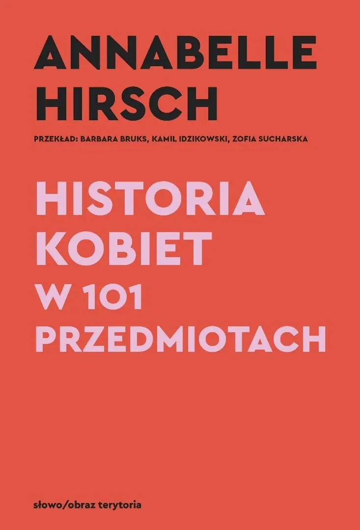 Książka - Historia kobiet w 101 przedmiotach