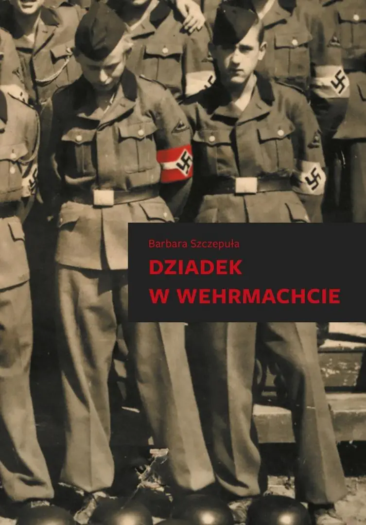 Książka - Dziadek w wehrmachcie
