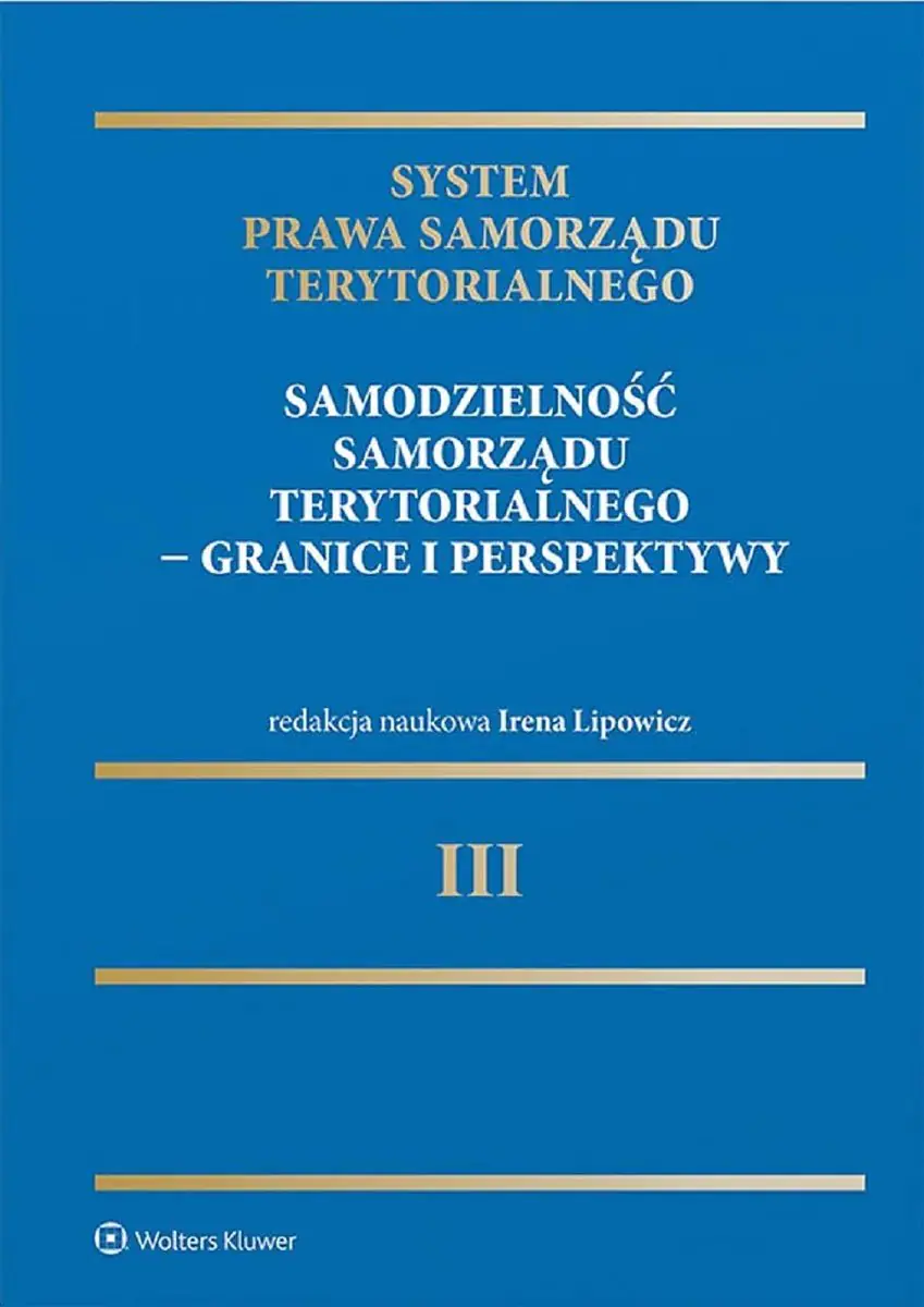 Książka - System Prawa Samorządu Terytorialnego. Tom 3