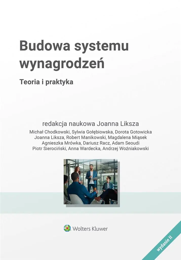 Książka - Budowa systemu wynagrodzeń. Teoria i praktyka