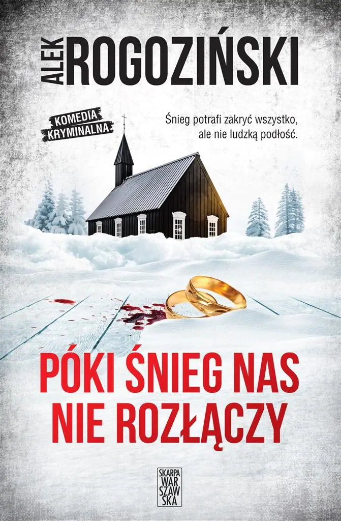 Póki śnieg nas nie rozłączy