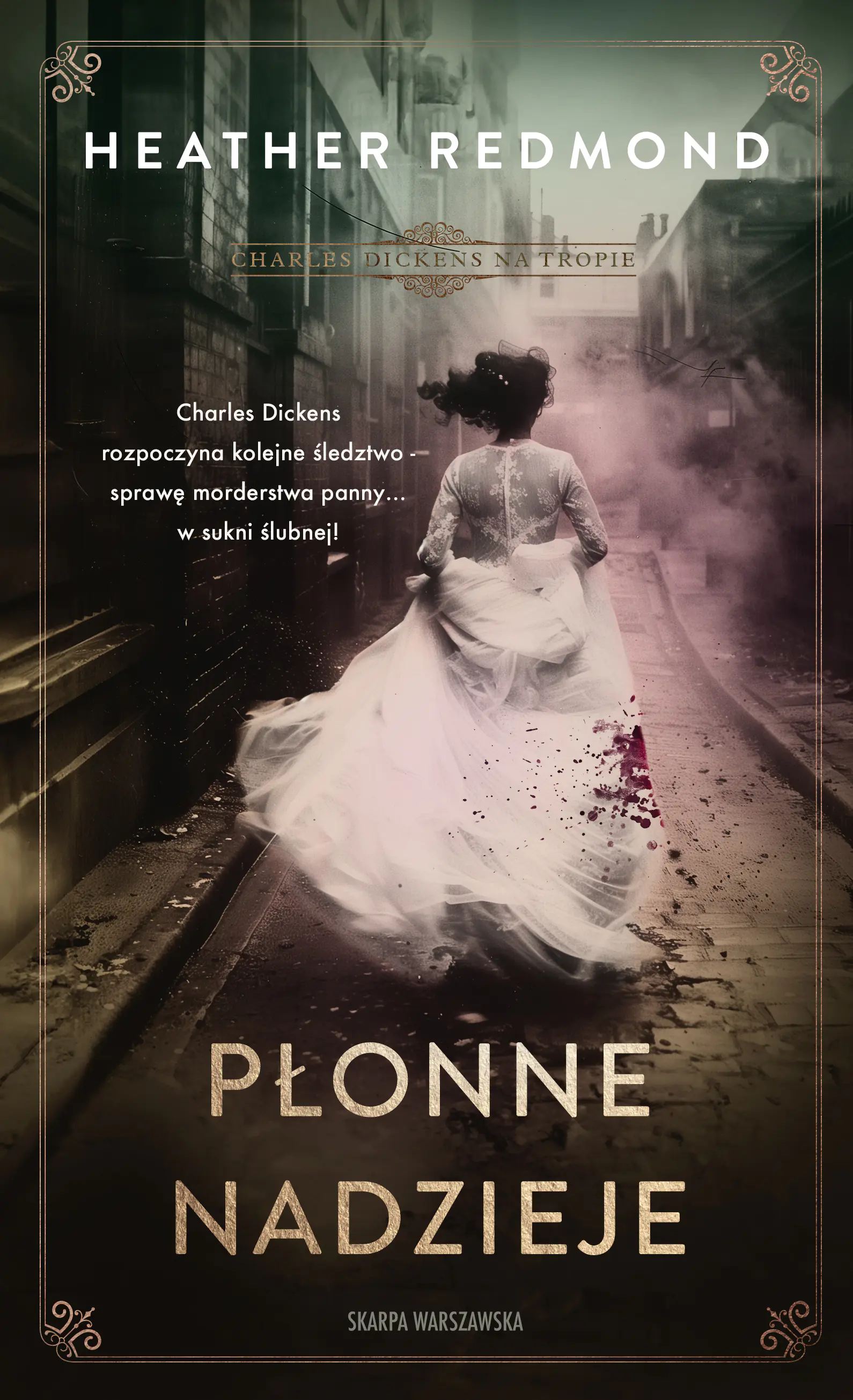 Książka - Płonne nadzieje. Charles Dickens na tropie