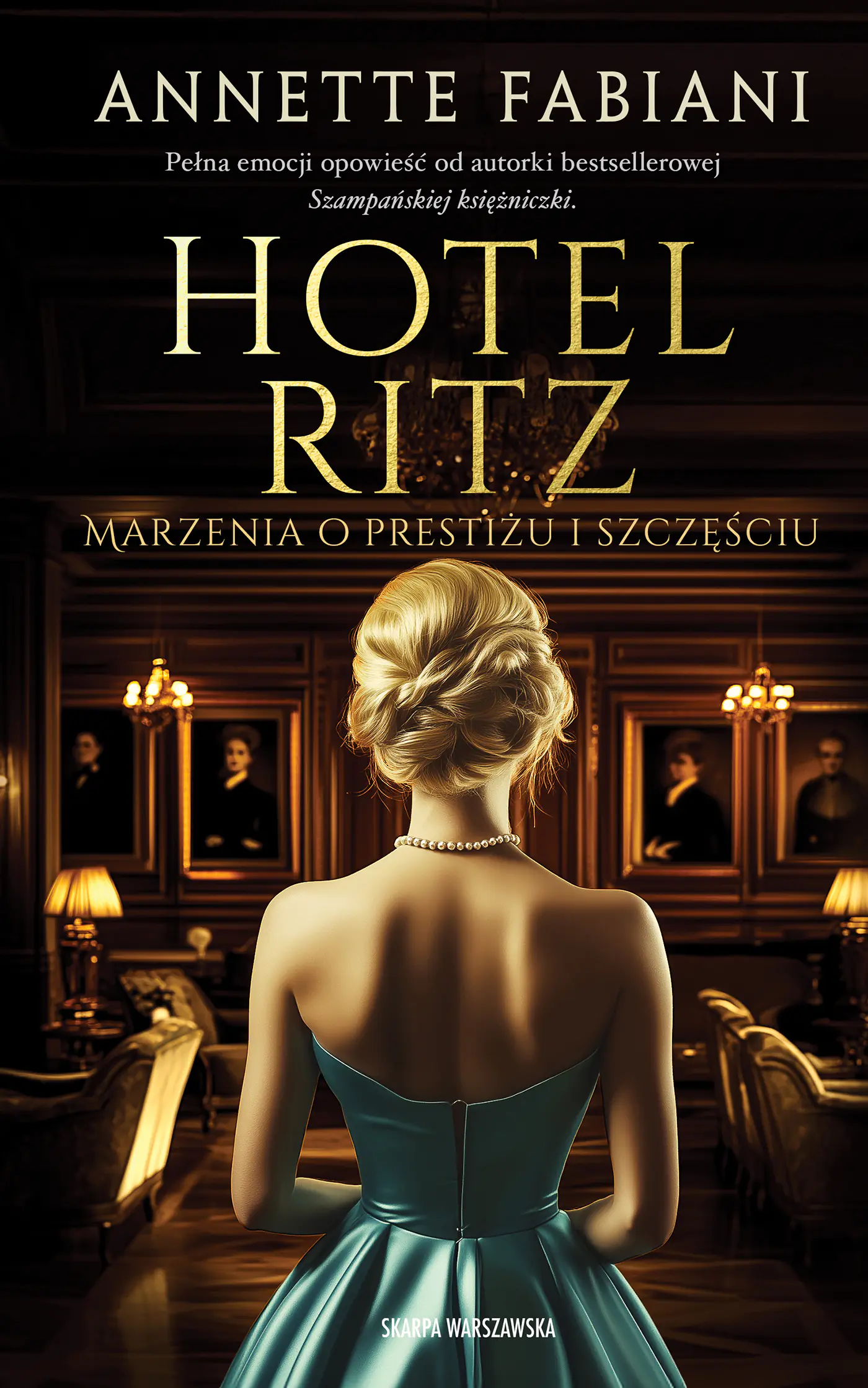 Książka - Hotel Ritz. Marzenia o prestiżu i szczęściu
