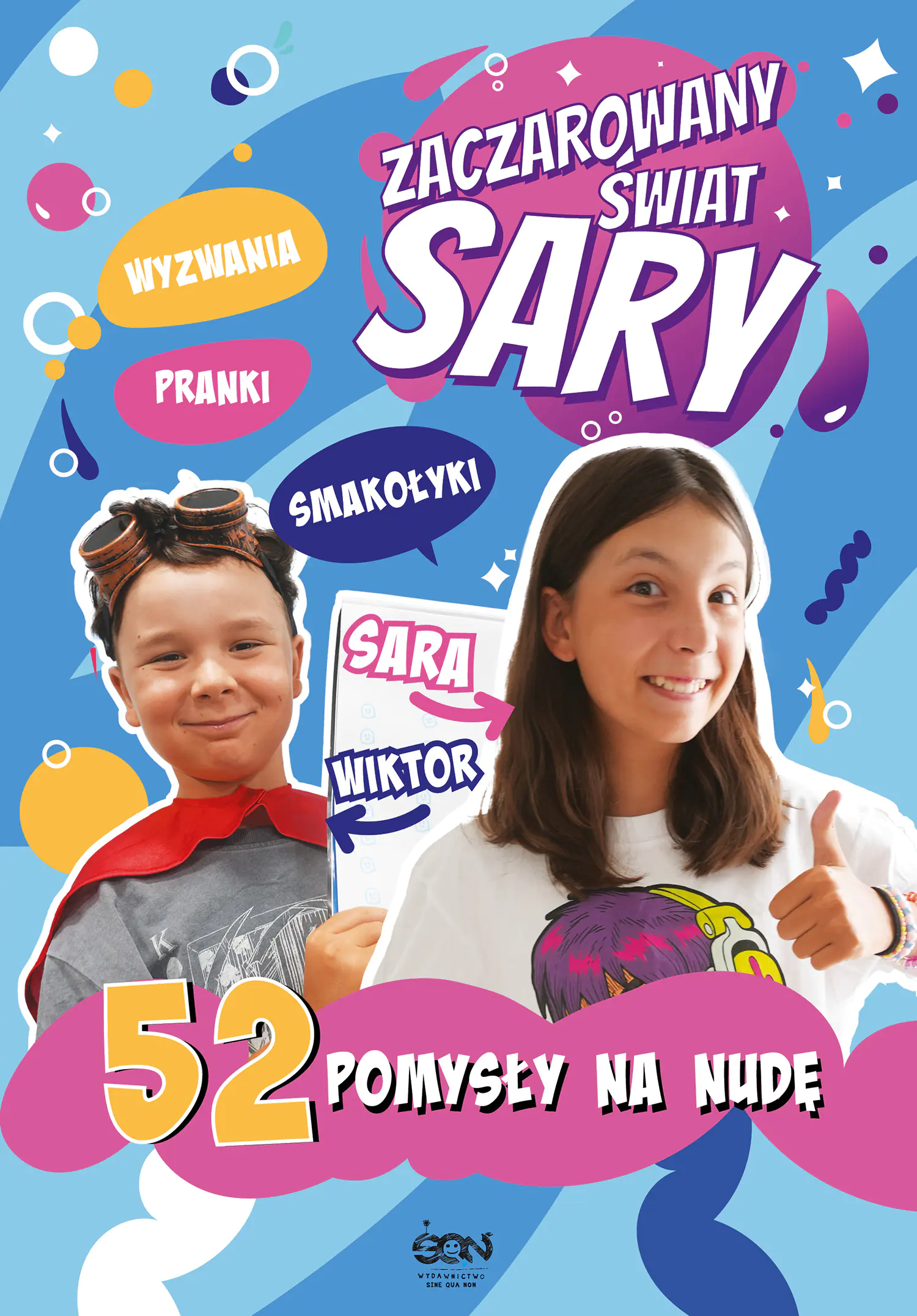 Książka - Zaczarowany Świat Sary. 52 pomysły na nudę