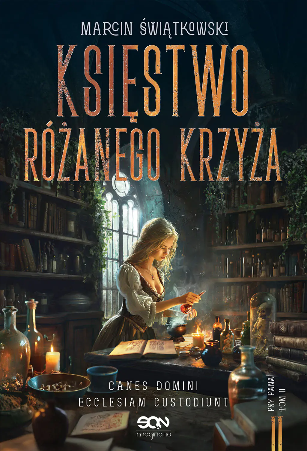 Książka - Księstwo Różanego Krzyża. Psy Pana. Tom 2