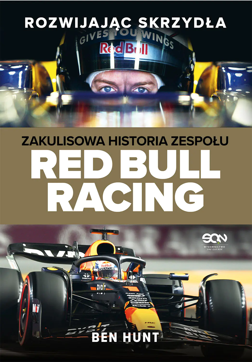 Książka - Rozwijając skrzydła. Zakulisowa historia zespołu Red Bull Racing