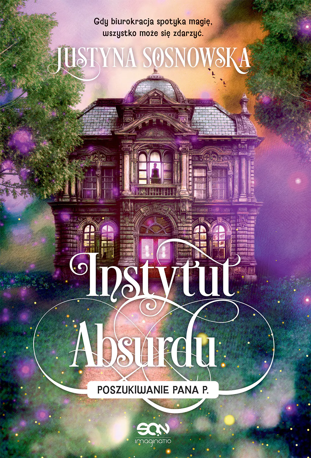 Książka - Instytut Absurdu. Poszukiwanie Pana P. Tom 2