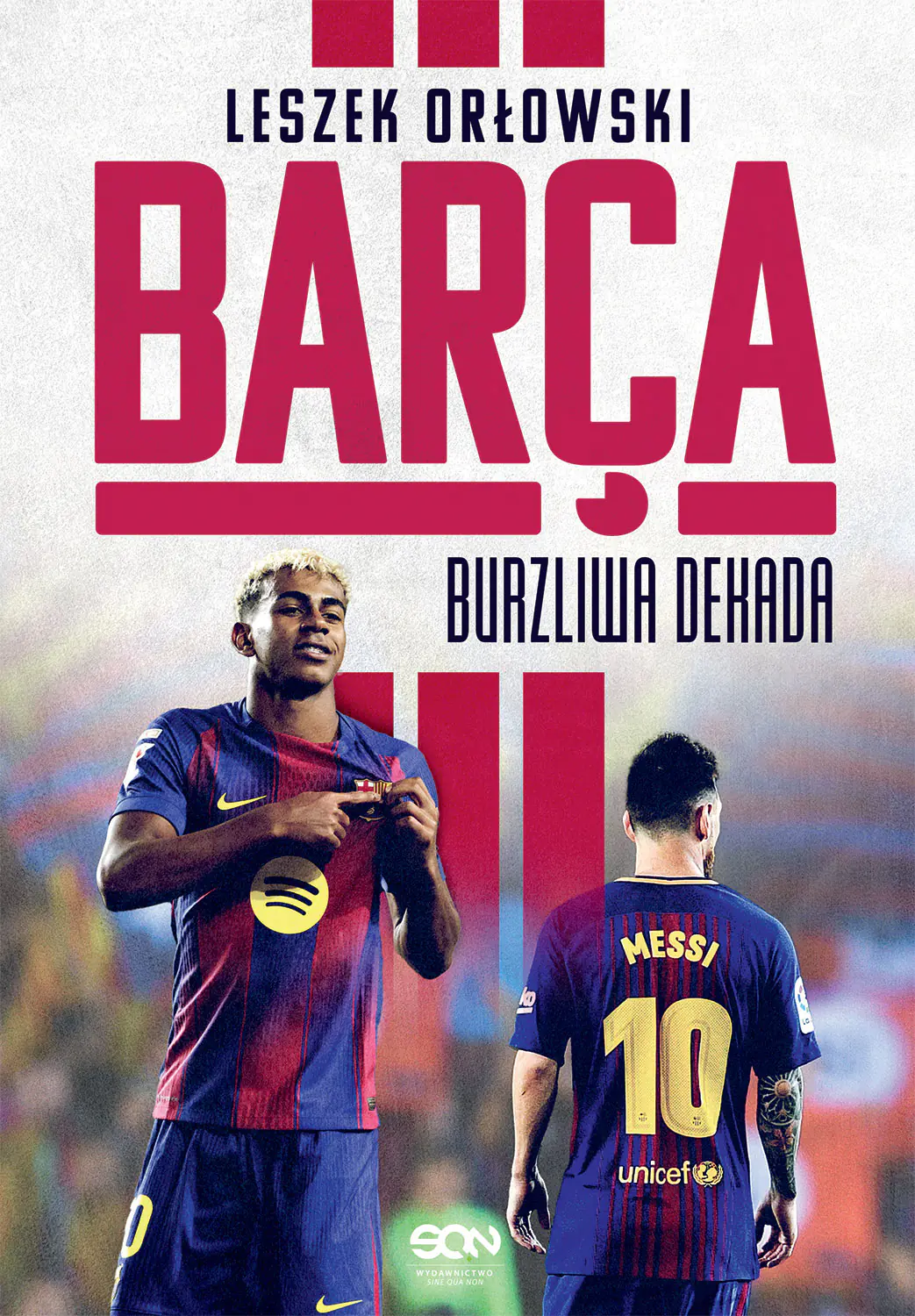Książka - Barça. Burzliwa dekada