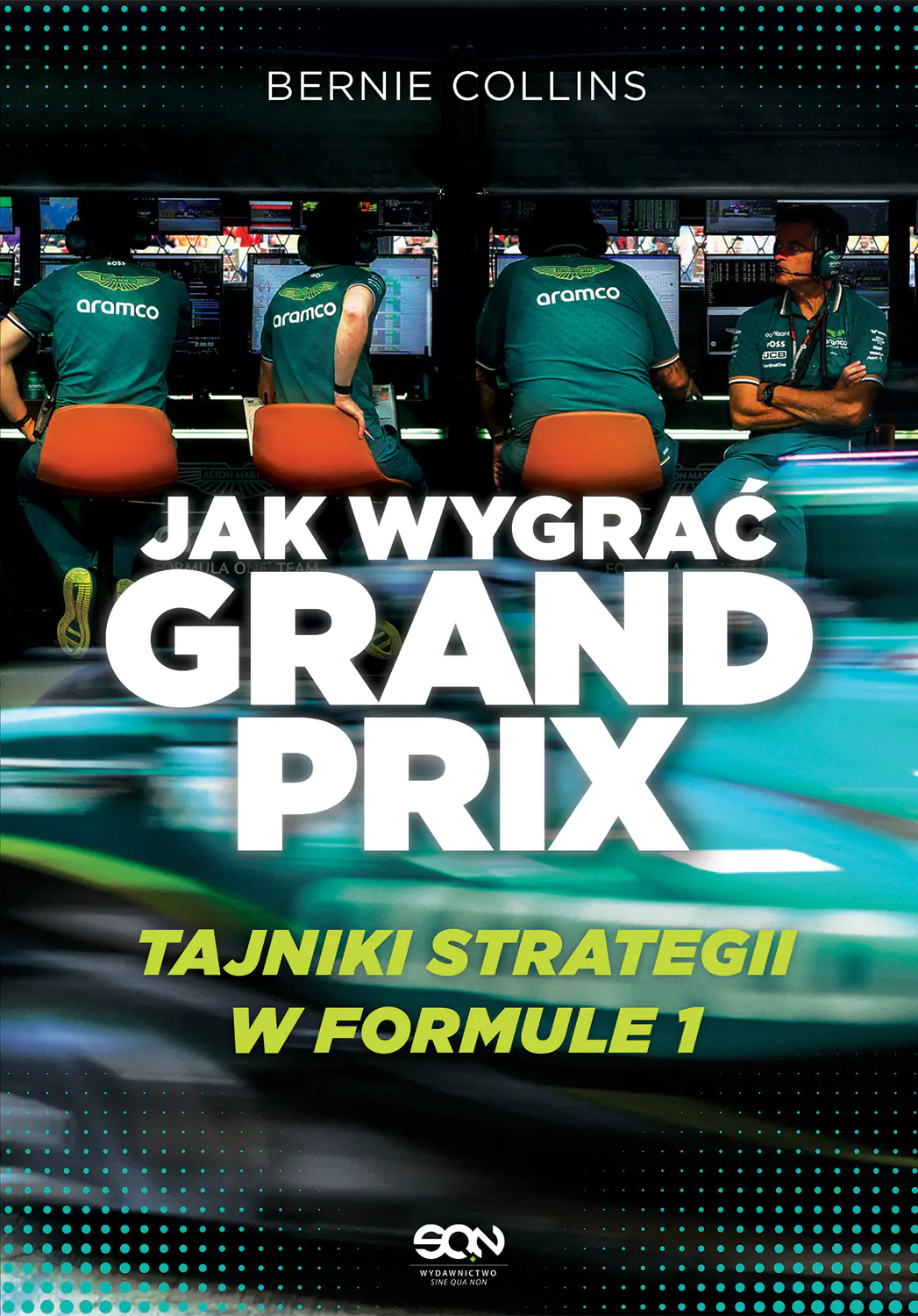 Książka - Jak wygrać Grand Prix. Tajniki strategii w F1