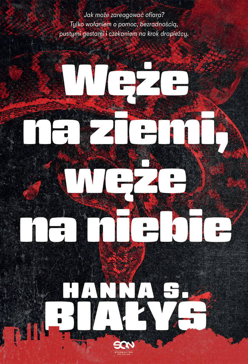 Książka - Węże na ziemi, węże na niebie. Wielkie Litery