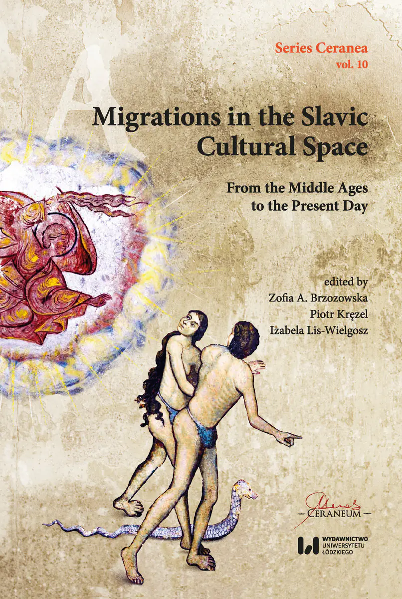 Książka - Migrations in the Slavic Cultural Space From the Middle Ages to the Present Day
