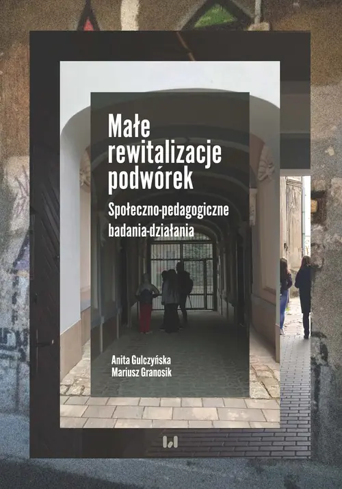 Książka - Małe rewitalizacje podwórek