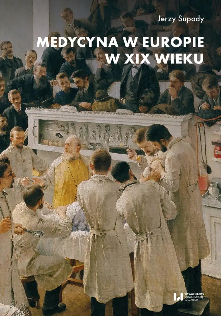 Książka - Medycyna w Europie w XIX wieku
