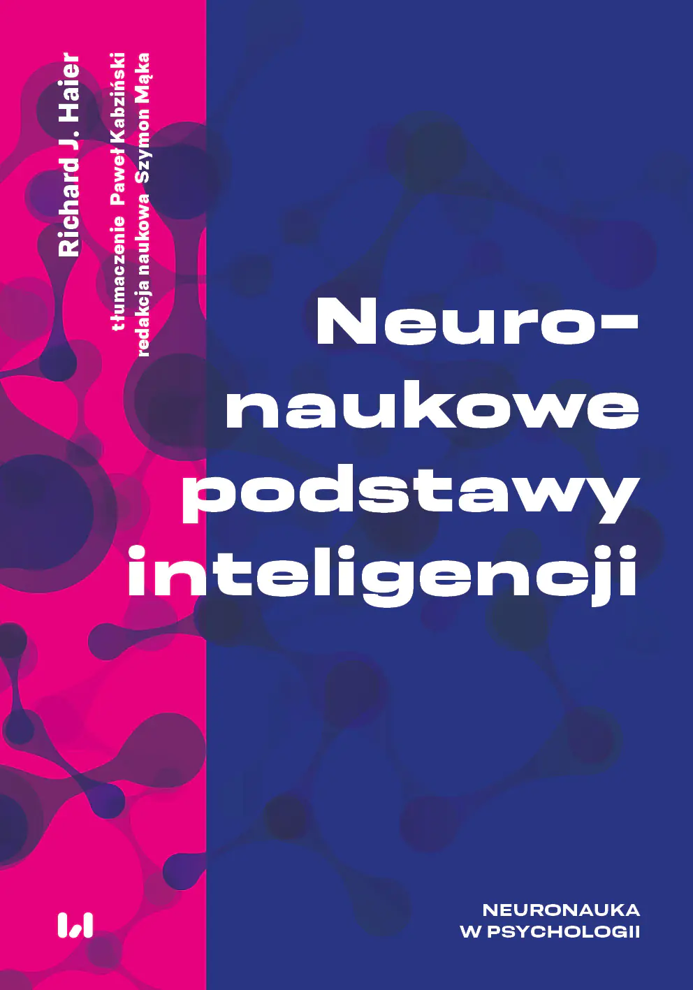 Książka - Neuronaukowe podstawy inteligencji