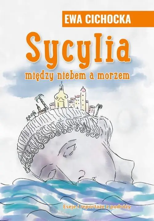 Książka - Sycylia między niebem a morzem