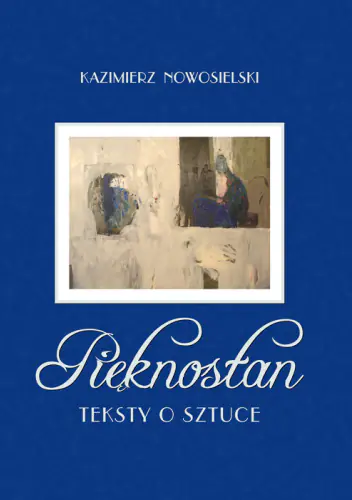 Książka - Pięknostan. Teksty o sztuce