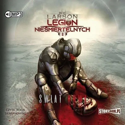 Świat Krwi. Legion nieśmiertelnych. Tom 8