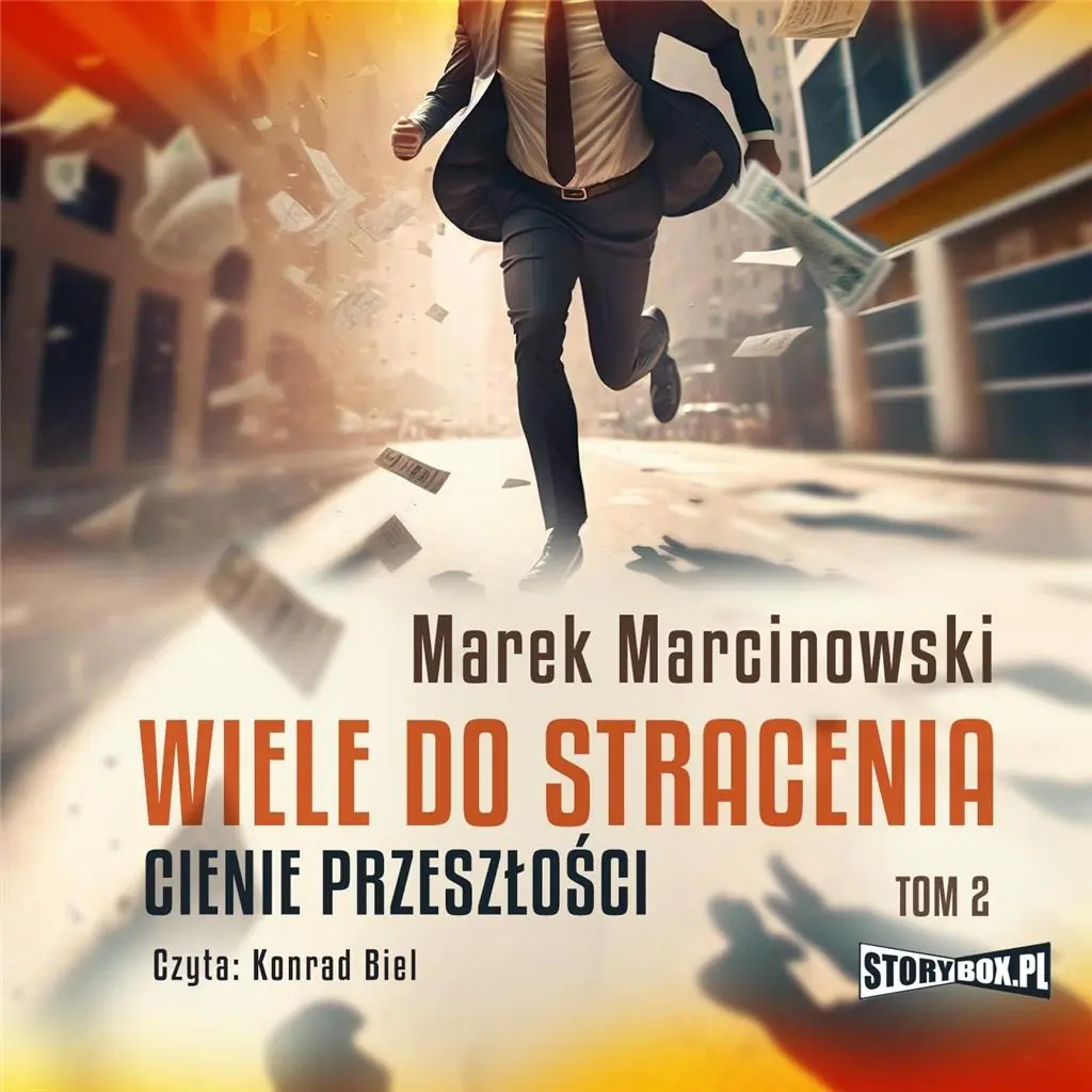 Książka - Cienie przeszłości. Wiele do stracenia. Tom 2