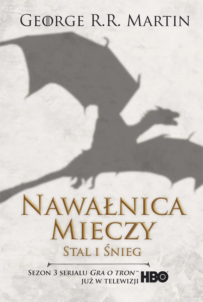 Książka - Nawałnica mieczy. Część 1. Stal i śnieg. Pieśń Lodu i Ognia. Tom 3