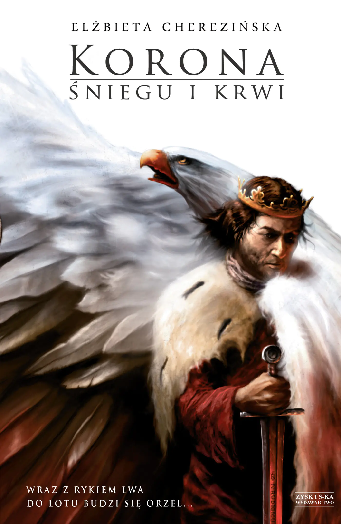 Książka - Korona Śniegu i Krwi. Odrodzone Królestwo. Tom 1
