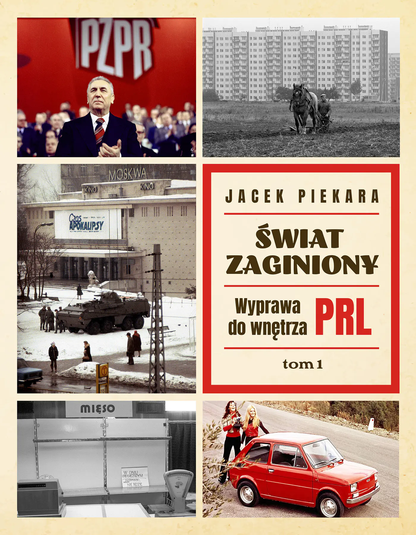 Książka - Świat Zaginiony Tom 1 Wyprawa Do Wnętrza Prl