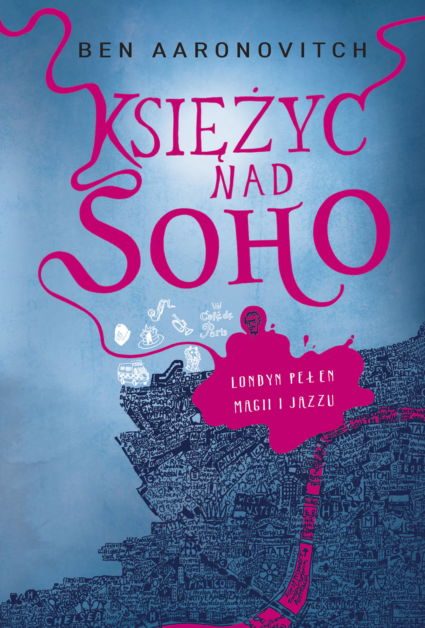 Książka - Księżyc nad Soho. Peter Grant. Tom 2