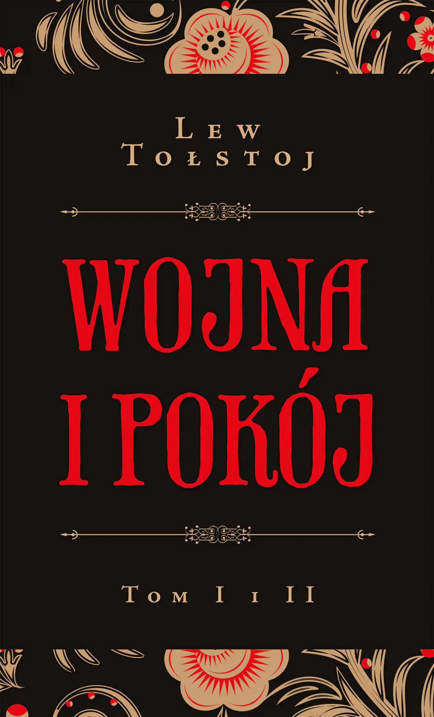 Książka - Wojna i pokój. Tom 1 i 2