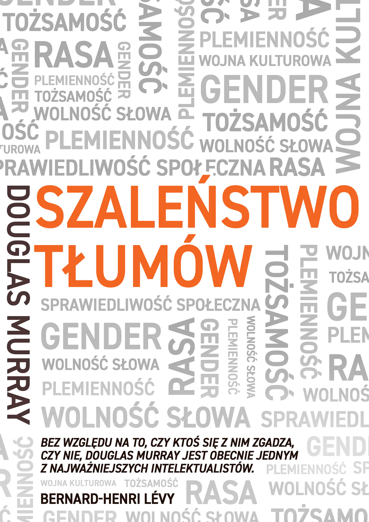 Książka - Szaleństwo tłumów. Gender, rasa, tożsamość