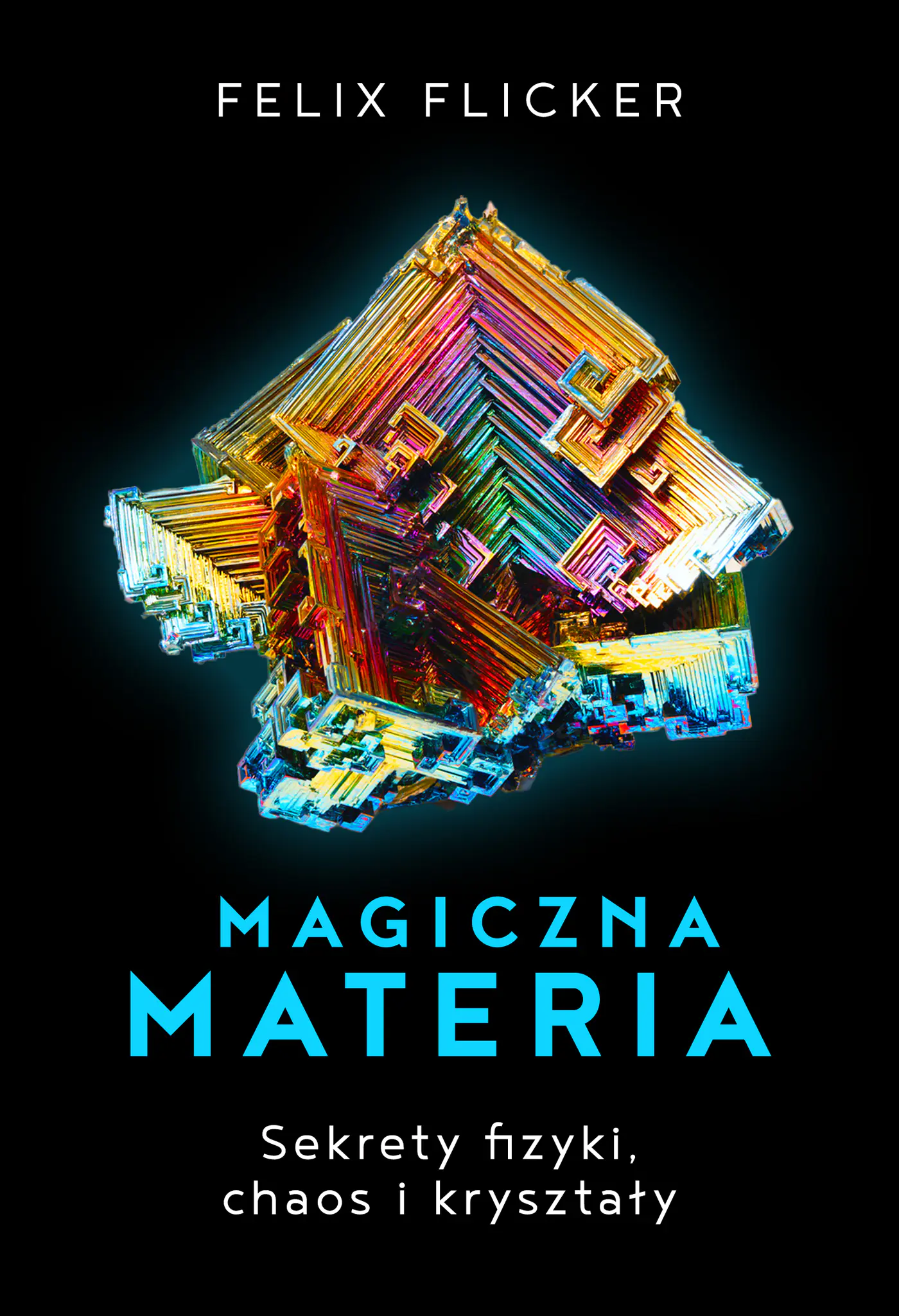 Książka - Magiczna Materia Sekrety Fizyki Chaos I Kryształy