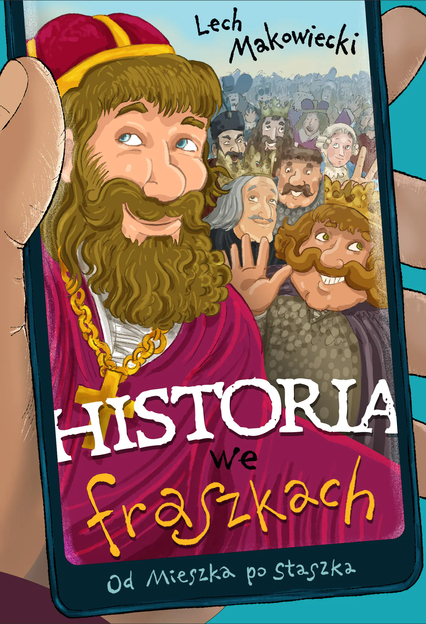 Książka - Historia We Fraszkach Od Mieszka Po Staszka