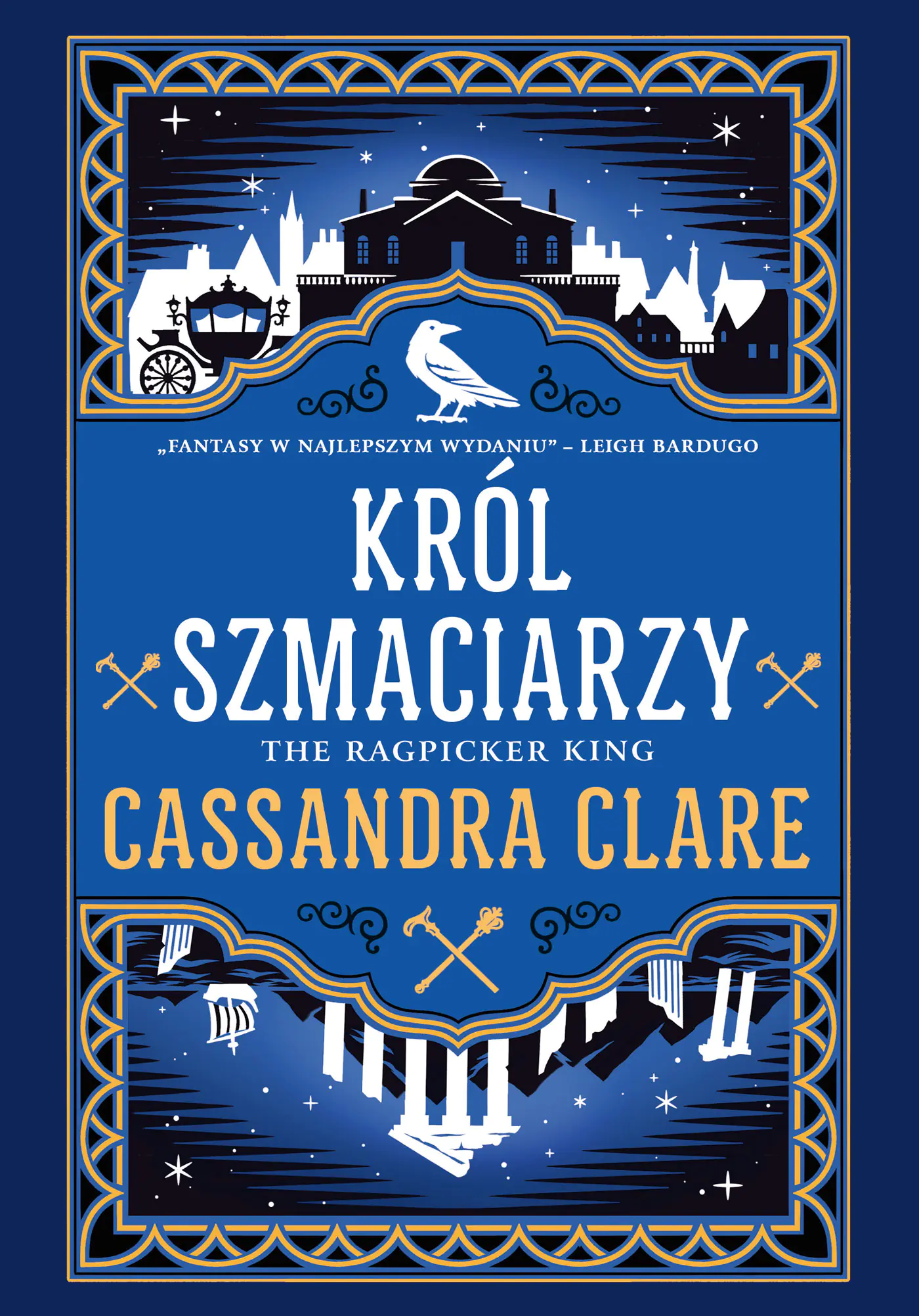 Książka - Król Szmaciarzy. The Chronicles of Castellane. Tom 2