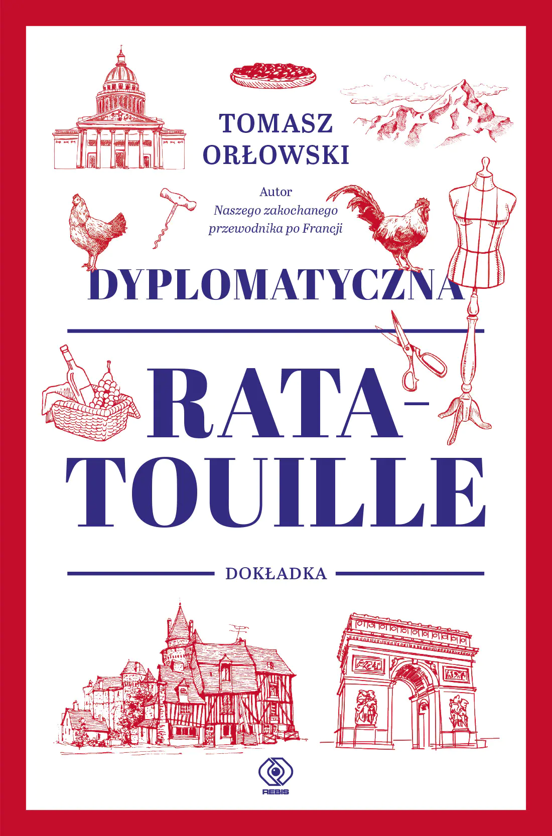 Książka - Dyplomatyczna ratatouille. Dokładka