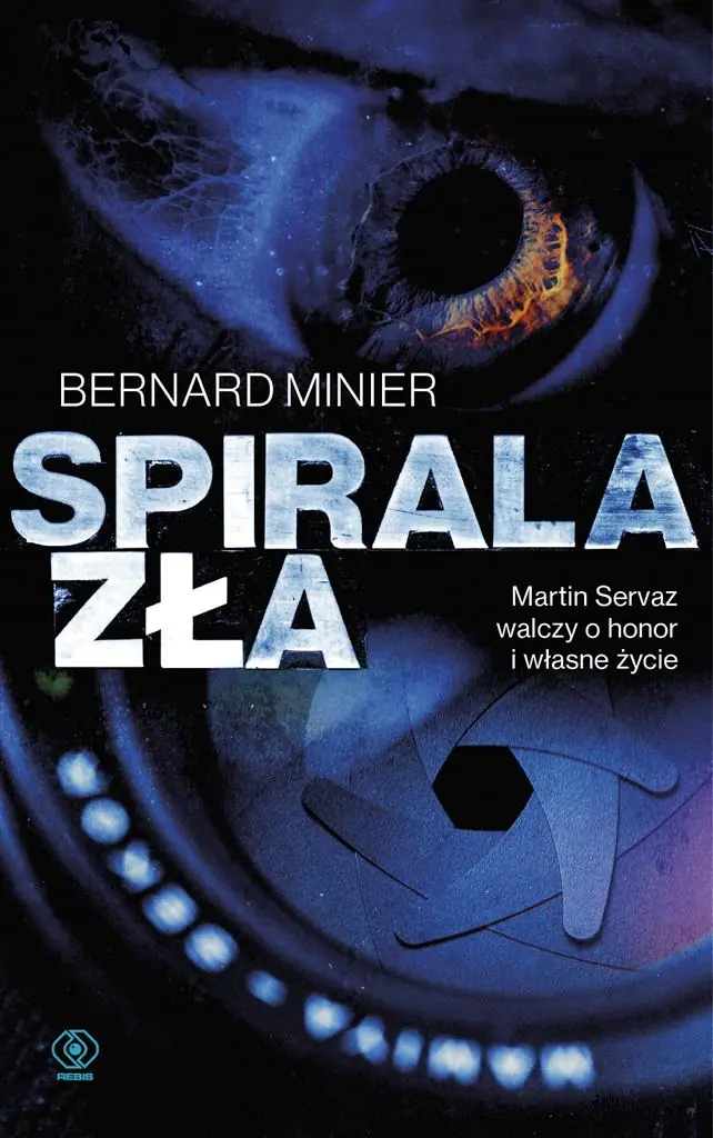 Spirala zła. Martin Servaz. Tom 8