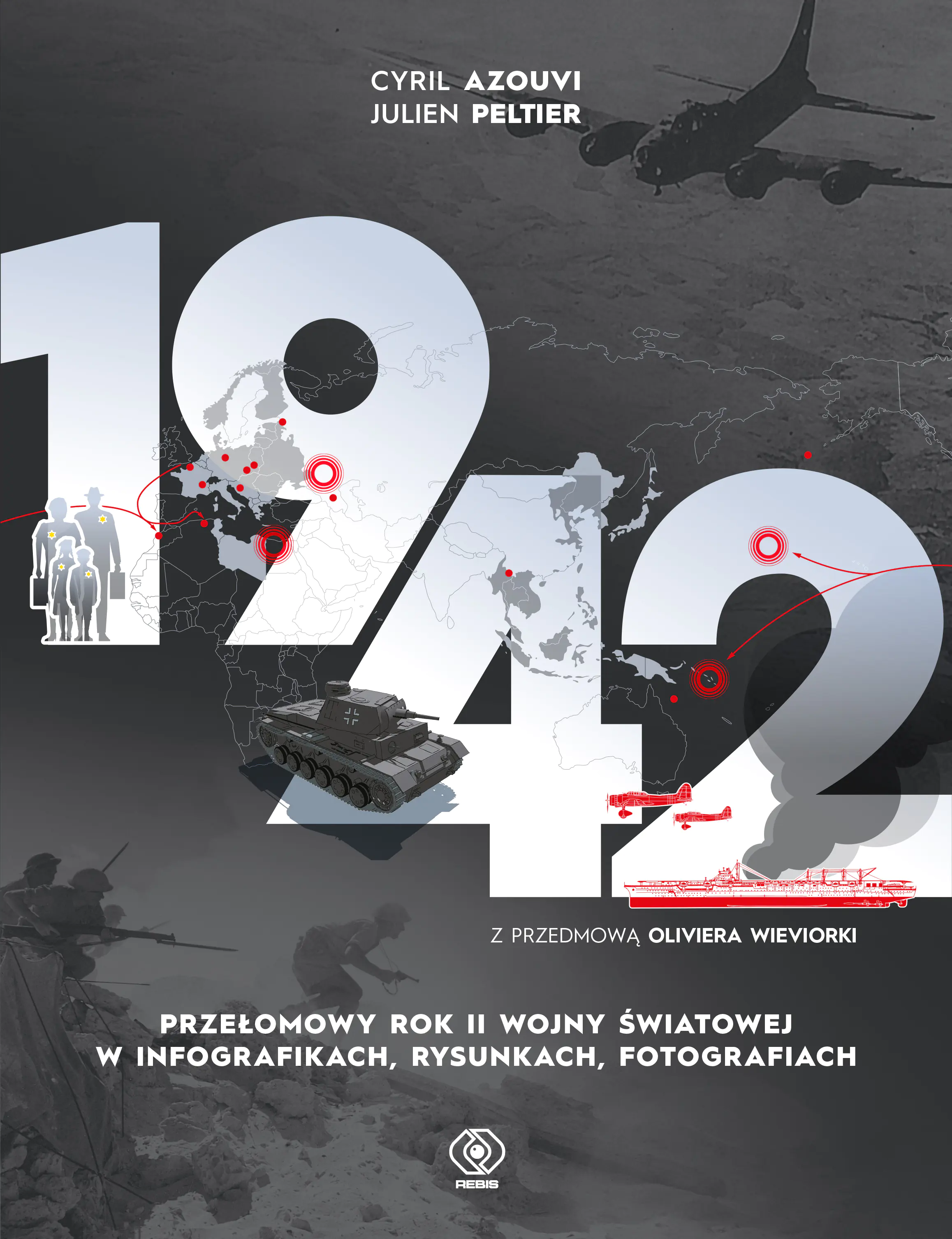 Książka - 1942. Przełomowy rok II wojny światowej w infografikach, rysunkach, fotografiach