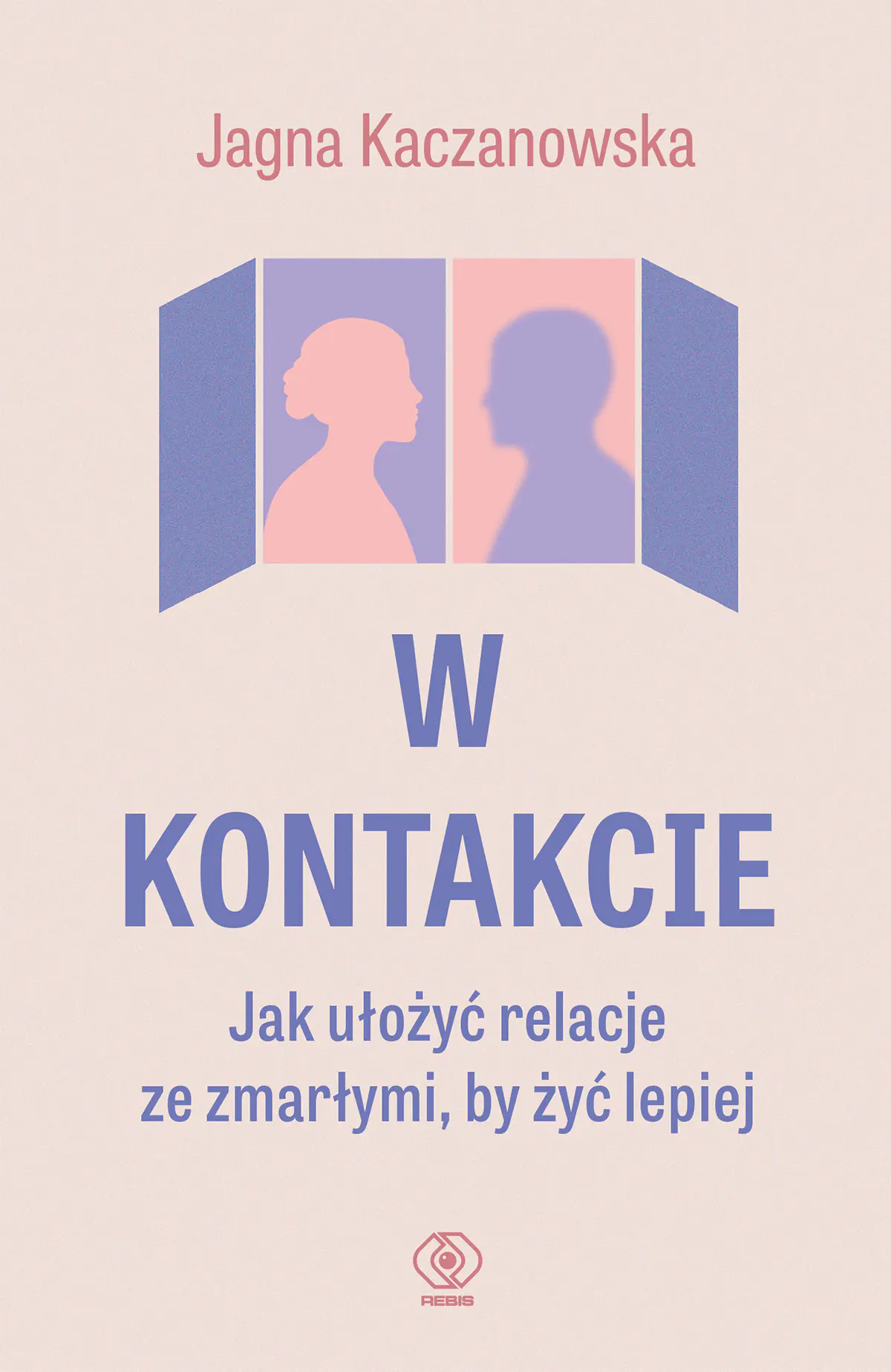 Książka - W kontakcie. Jak ułożyć relacje ze zmarłymi, by żyć lepiej