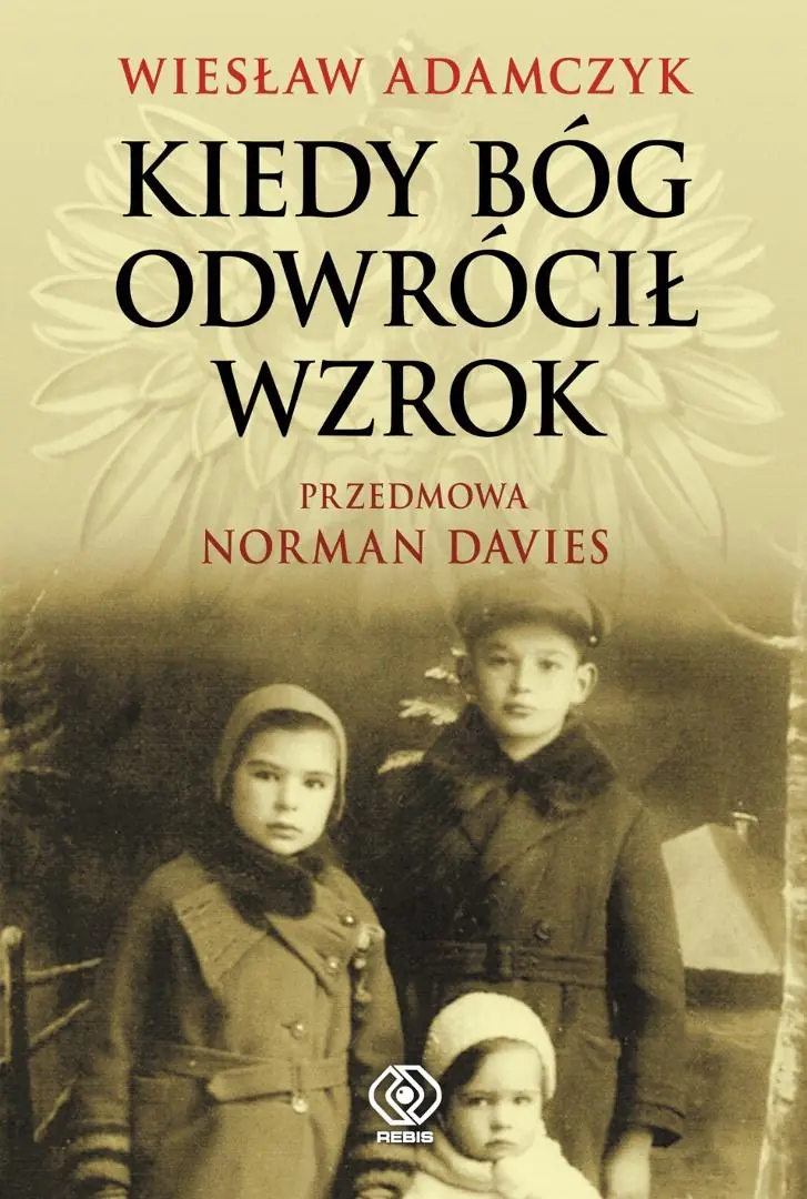Książka - Kiedy Bóg odwrócił wzrok
