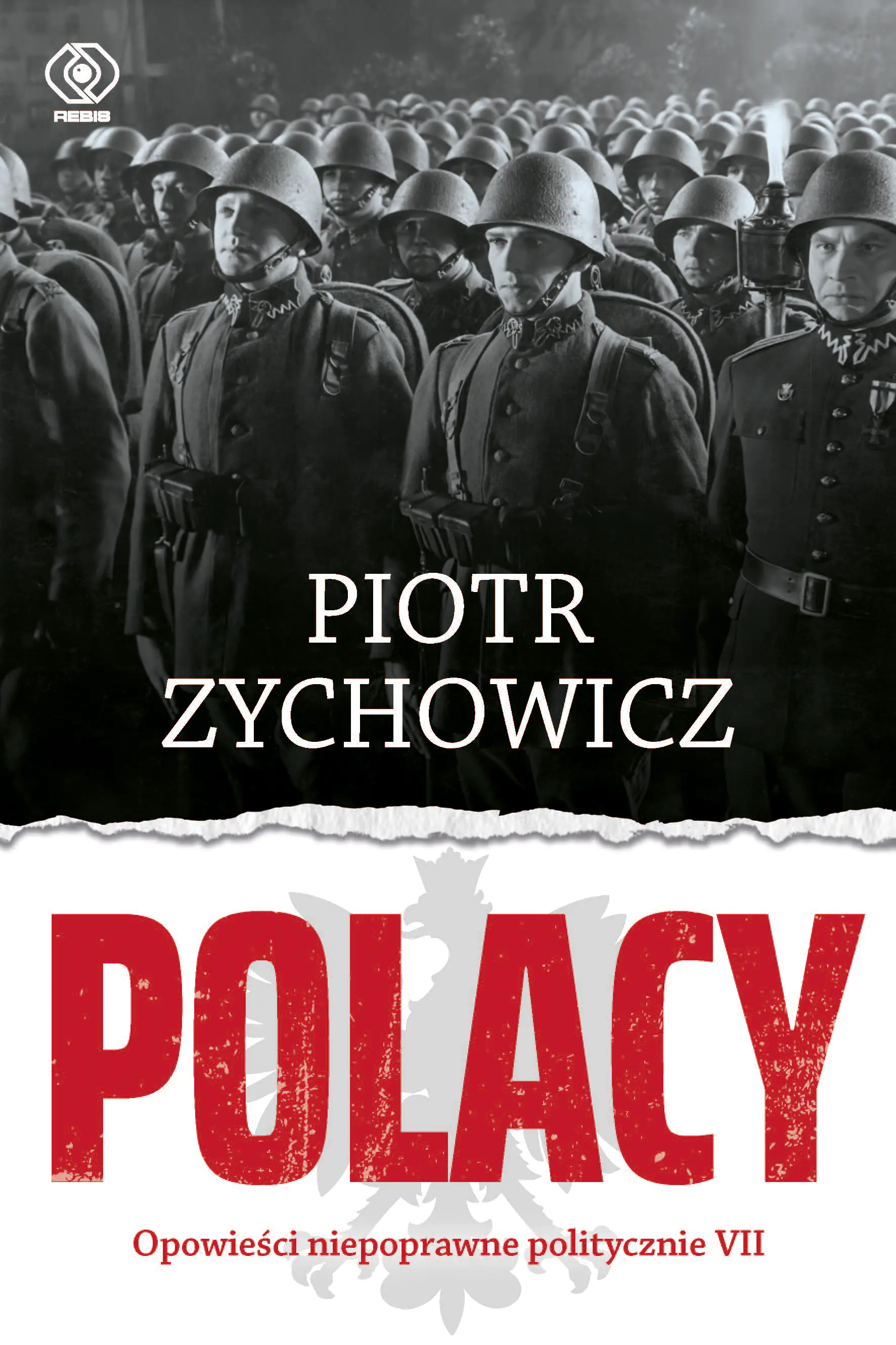 Książka - Polacy. Opowieści niepoprawne politycznie. Część 7