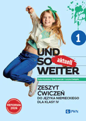 Książka - Und so weiter aktuell 1. Język niemiecki. Szkoła podstawowa klasa 4. Zeszyt ćwiczeń