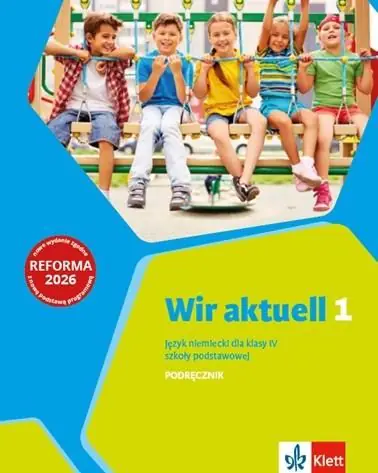 Książka - Wir aktuell 1. Język niemiecki. Szkoła podstawowa klasa 4. Podręcznik