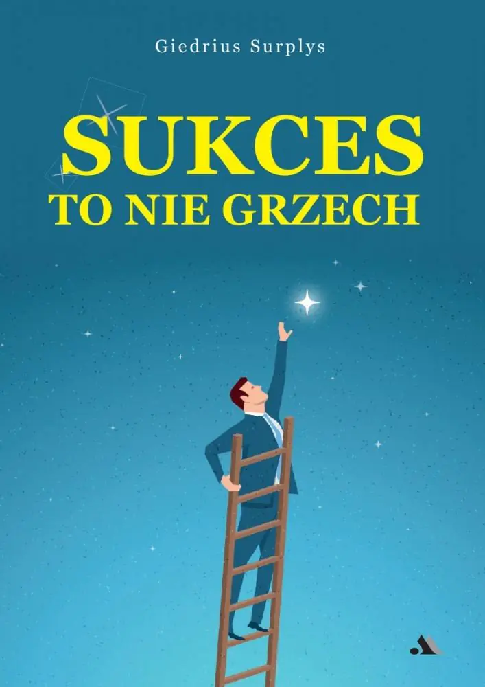 Książka - Sukces to nie grzech
