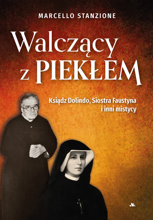 Książka - Walczący z piekłem