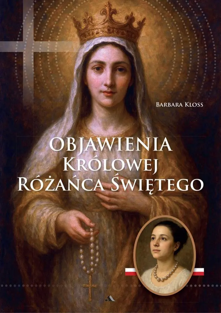 Książka - Objawienia Królowej Różańca Świętego