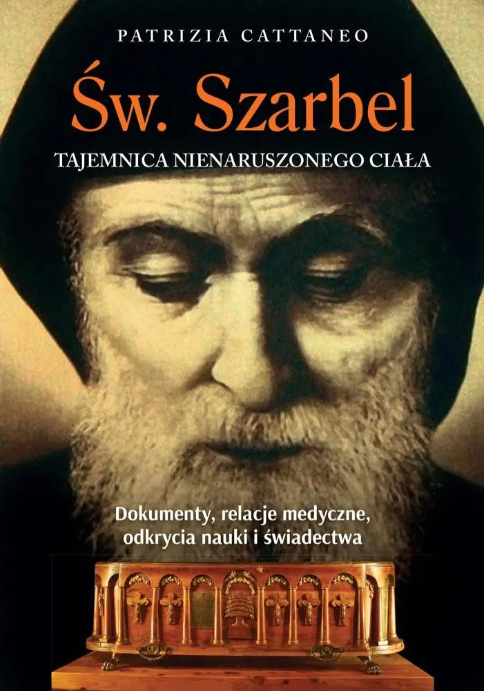 Książka - Św. Szarbel Tajemnica nienaruszonego ciał