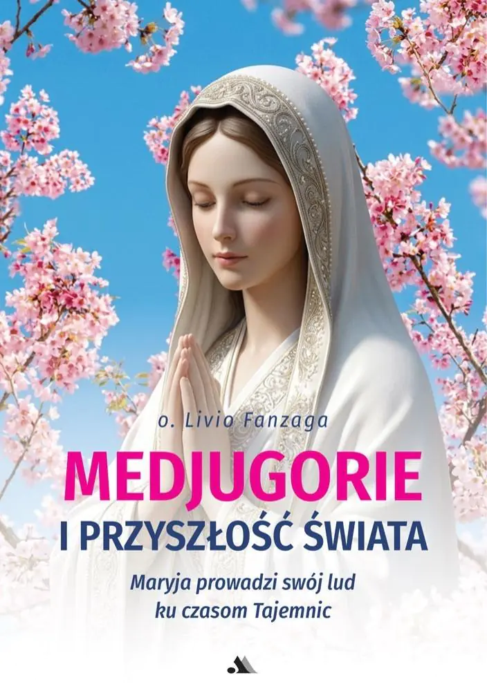 Książka - Medjugorje i przyszłość świata