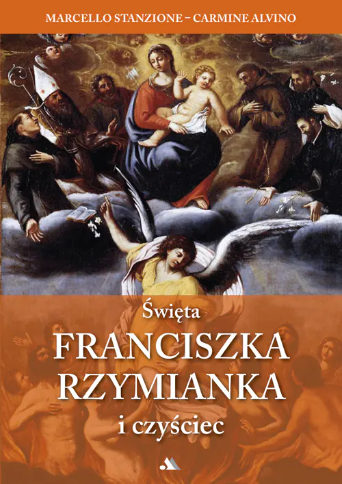 Książka - Święta Franciszka Rzymianka i czyściec