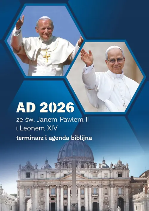 Książka - Kalendarz AD 2026 św. Janem Pawłem II i Leon XIV