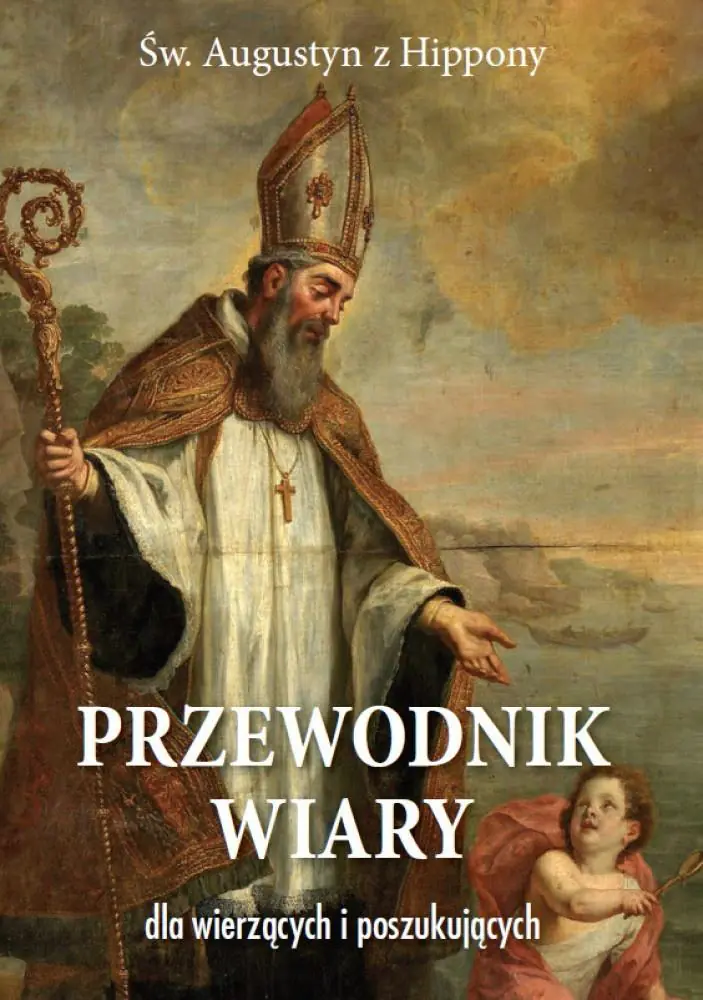 Książka - Przewodnik wiary dla wierzących i poszukujących