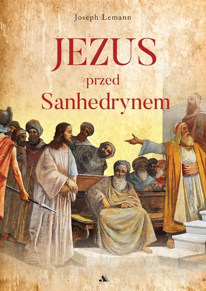 Książka - Jezus przed Sanhedrynem